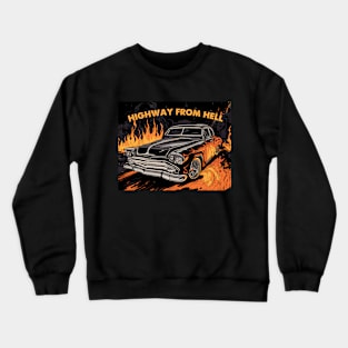 straight from hell car Crewneck Sweatshirt